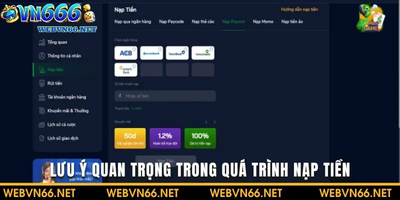 Lưu ý quan trọng để không xảy ra các vấn đề không mong muốn khi nạp tiền